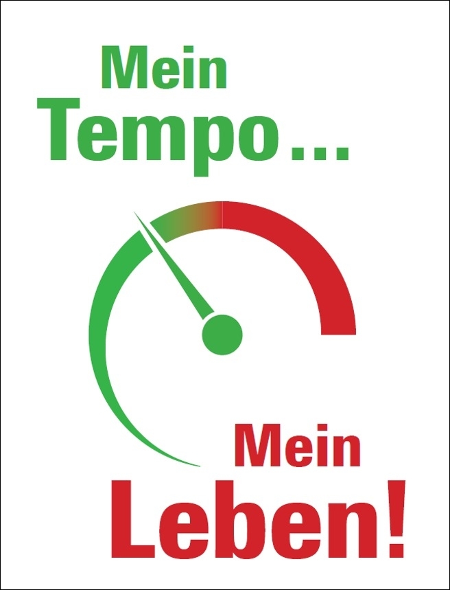 Plakat_Mein Tempo.. Mein Leben