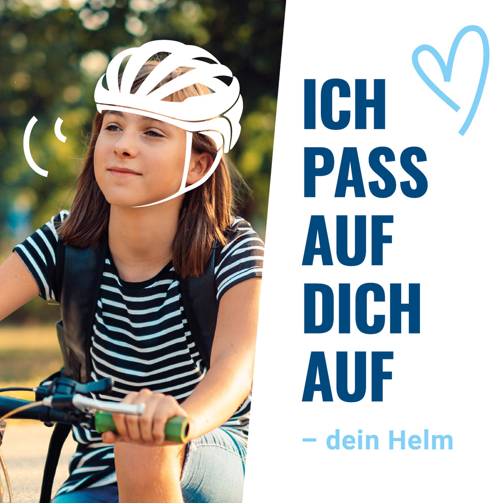 Helmkampagne Ich pass auf dich auf!